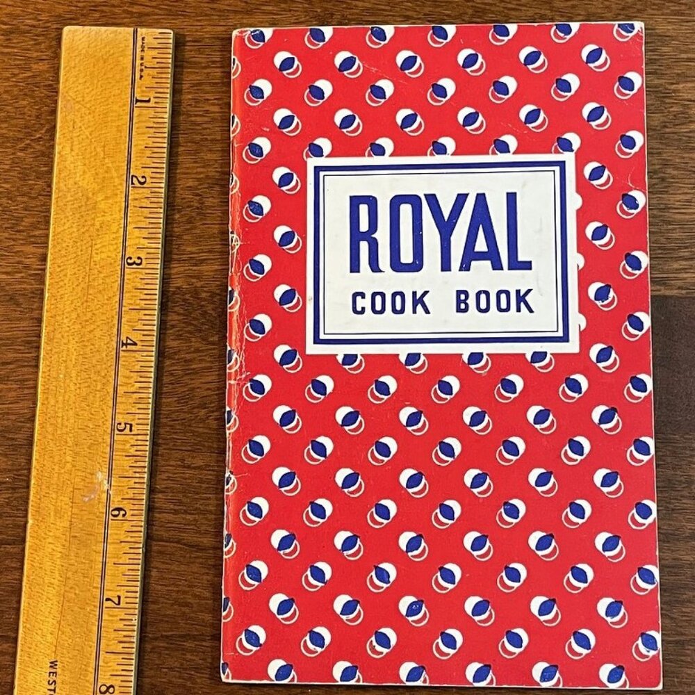 1940 Vintage Cookbook: 'Royal Cook Book' & Ten Victory Cake Recipe Centerfold